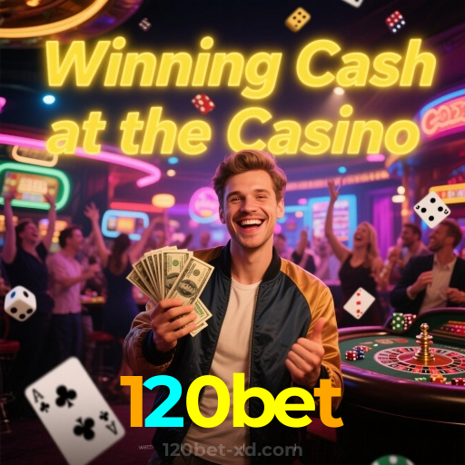 120bet:O cassino online mais confiável, com poker, roleta e futebol online!