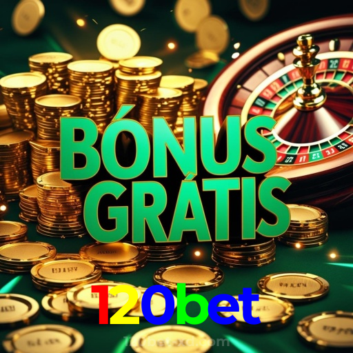 120bet:Apostas emocionantes no futebol e grandes prêmios em jogos de cassino!