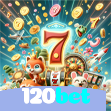 120bet：Onde você pode apostar no futebol e jogar os melhores jogos de cassino!