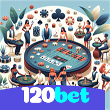 120bet:A melhor plataforma para apostas no futebol e diversão em jogos de cassino!