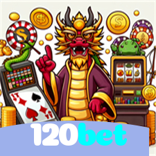 120bet:Onde a diversão e a sorte se encontram: poker, roleta e futebol online!