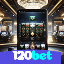 120bet：Jogue slots, roleta e aposte no futebol para grandes vitórias!