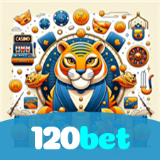 120bet：O cassino online mais seguro para apostas em futebol e diversão com roleta!