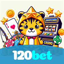 120bet：As maiores vitórias estão te esperando nas nossas slots online!