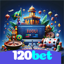 120bet:No cassino online mais confiável, aposte no futebol e jogue roleta!