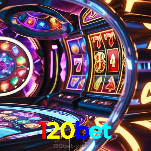 120bet:A diversão nunca para! Entre no nosso cassino e jogue os melhores jogos!