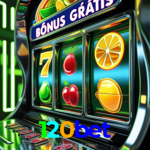 120bet:A diversão começa no cassino online com poker, roleta e apostas no futebol!